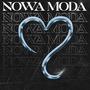 NOWA MODA (Explicit)