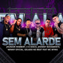 Sem Alarde (feat. Mc Myris) (Remix) [Explicit]