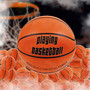 Playing Basketball