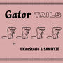 Gator Tails (feat. UKnoSterlo) [Explicit]