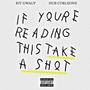 TAKE A SHOT (Explicit)