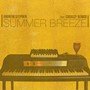 Summer Breeze (feat. Chrissy Renick)