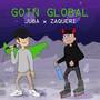 Goin Global (Explicit)