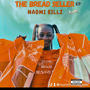 THE BREAD SELLER EP