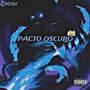 PACTO OSCURO (Explicit)