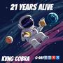 21 Years Alive (Explicit)
