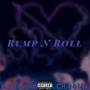 Rump N' Roll (Explicit)