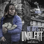 No Days Unalert (Explicit)