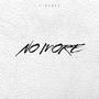 NO MORE (Explicit)