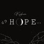 ¿? HOPE ...