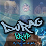 DURAG (Explicit)