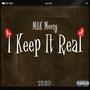 I Keep It Real (Explicit)