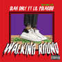 Walking Round (Explicit)