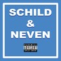 Schild & Neven (Explicit)