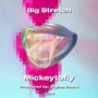 Big Stretch (Explicit)