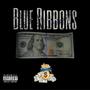 Blue Ribbons (Explicit)