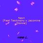 Next (feat. Testimony & Jazzmine Dionne)