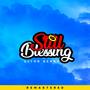 Still Blessing (Remastered)