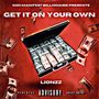 Get It On Your Own (Explicit)