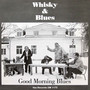 Whiskey & Blues (Remastered 2021)