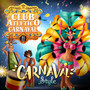 Carnaval Style (Explicit)