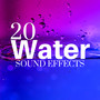 20 Water Sound Effects: Underwater Sounds of Nature for Relaxing at Home