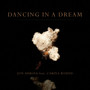 Dancing in a Dream (Redux)