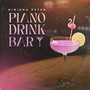 Piano Drink Bar