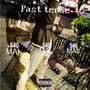 Past Tense (Explicit)