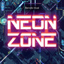 Neon Zone (From 