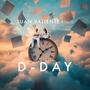 D-DAY (feat. Nellia) [Explicit]