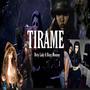 TIRAME (feat. DizzyMommy) [Explicit]