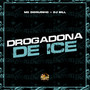 Drogadona de Ice (Explicit)