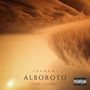 ALBOROTO (Explicit)