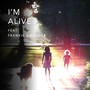 I'm Alive (feat. Frankie Siragusa)