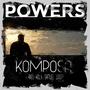 Powers (feat. Axel Holy & Samuel Wulf) [Explicit]