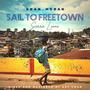 Sail To Freetown