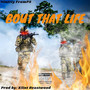 'Bout That Life (Explicit)