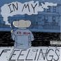 In My Feelings (Explicit)