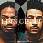 Lets Get It (feat. BreezoDaBill) [Explicit]