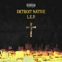 Detroit Native (Explicit)