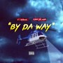 By da way (feat. Lafami Hundon) [Explicit]