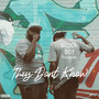 They Dont Know (Explicit)