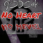 No Heart (Explicit)