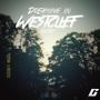 Dreaming In WestCliff (Explicit)
