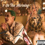 7 în The Moring (Explicit)