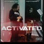 ACTIVATED (feat. Pretty Lil Rayy) [Explicit]