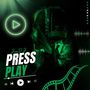 Press Play (Explicit)