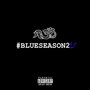 #Blueseason2