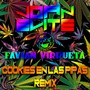 Cookies En Las Pipas (Remix)
